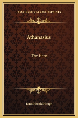 Athanasius: The Hero 1169274714 Book Cover