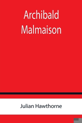 Archibald Malmaison 9355759630 Book Cover