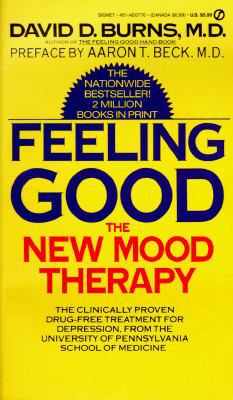 Feeling Good 0451167767 Book Cover