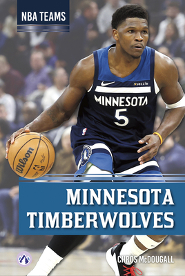 Minnesota Timberwolves B0FFTS4CY1 Book Cover