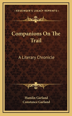 Companions On The Trail: A Literary Chronicle 1164514598 Book Cover