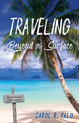 Traveling Beyond the Surface 164388932X Book Cover