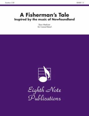 A Fisherman's Tale: Inspired by the Music of Ne... 1554734177 Book Cover