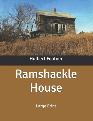 Ramshackle House: Large Print B086PNWH38 Book Cover