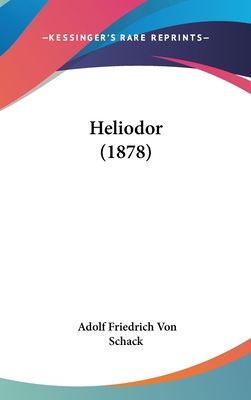 Heliodor (1878) 1104100940 Book Cover