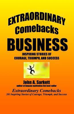 Extraordinary Comebacks BUSINESS: inspiring sto... 1478348925 Book Cover