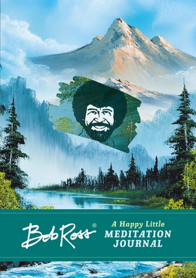 Bob Ross: A Happy Little Meditation Journal 0762480351 Book Cover