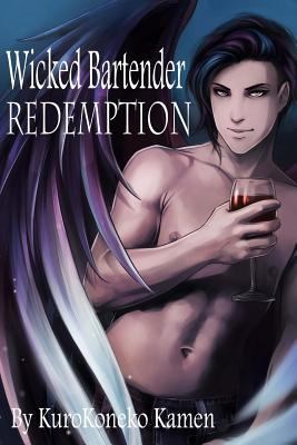 Wicked Bartender Redemption 1501049305 Book Cover