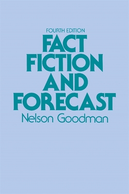 Fact, Fiction, and Forecast: Fourth Edition 0674290712 Book Cover