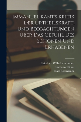 Immanuel Kant's Kritik der Urtheilskraft, und B... [German] 1017613567 Book Cover