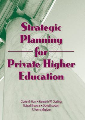 Strategic Planning for Private Higher Education... 0789000989 Book Cover