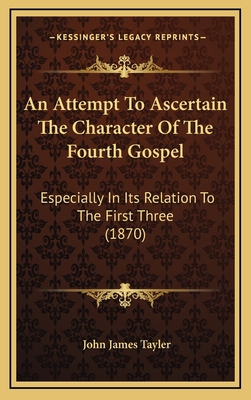 An Attempt to Ascertain the Character of the Fo... 1164271679 Book Cover