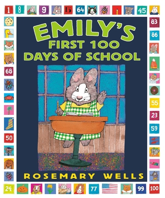 Emily's First 100 Days of School 0786813547 Book Cover