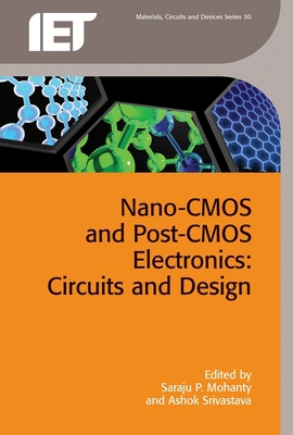 Nano-CMOS and Post-CMOS Electronics: Circuits a... 184919999X Book Cover