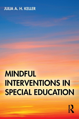 Mindful Interventions in Special Education 1032114045 Book Cover