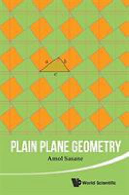 Plain Plane Geometry 9814740446 Book Cover