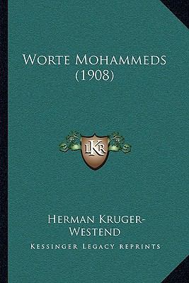 Worte Mohammeds (1908) [German] 1167197631 Book Cover