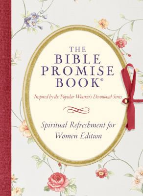 The Bible Promise Book: Spiritual Refreshment f... 1624167063 Book Cover