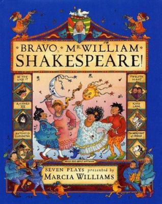 Bravo, Mr. William Shakespeare! 076361209X Book Cover
