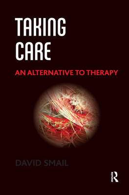 Taking Care: An Alternative to Therapy 0367327325 Book Cover