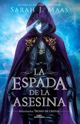 La Espada de la Asesina. Relatos de Trono de Cr... [Spanish]            Book Cover