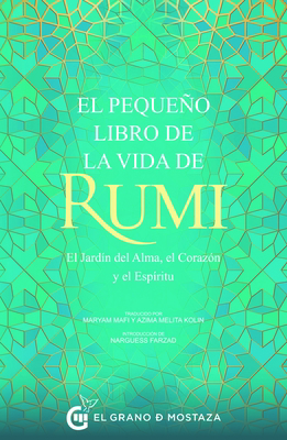 Pequeño Libro de la Vida de Rumi, El [Spanish] 8412363078 Book Cover