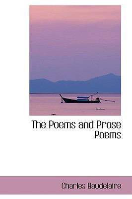 The Poems and Prose Poems 110354666X Book Cover