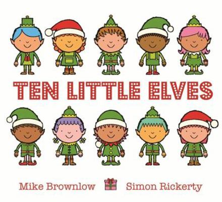 Ten Little Elves 1408338289 Book Cover