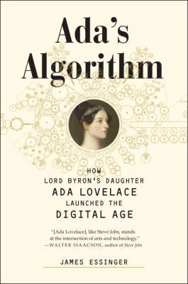 Ada's Algorithm: How Lord Byron's Daughter ADA ... 1612194087 Book Cover