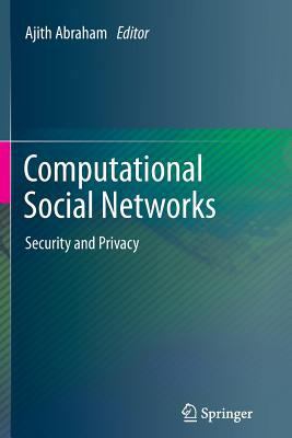 Computational Social Networks: Security and Pri... 1447158156 Book Cover