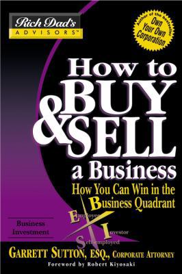 How to Buy & Sell a Business: How You Can Win i... 0446691348 Book Cover