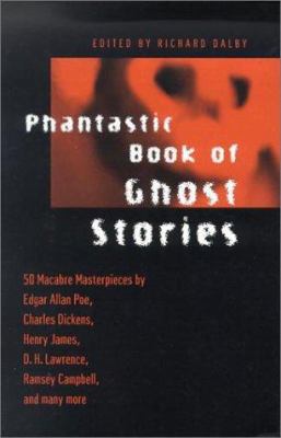 Phantastic Book of Ghost Stories 1586637363 Book Cover