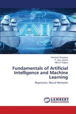 Fundamentals of Artificial Intelligence and Mac... 6209234739 Book Cover