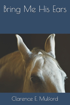 Bring Me His Ears            Book Cover
