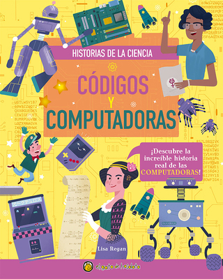 Códigos Y Computadoras / Codes and Computers [Spanish] 9877519313 Book Cover
