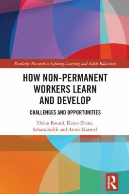 How Non-Permanent Workers Learn and Develop: Ch... 113810311X Book Cover