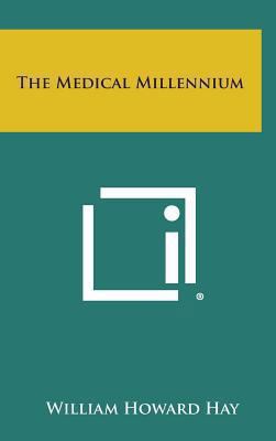 The Medical Millennium 1258944154 Book Cover