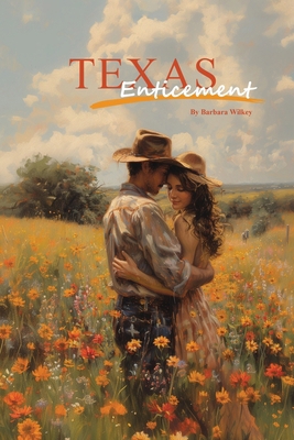 Texas Enticement B0D98V7HDH Book Cover