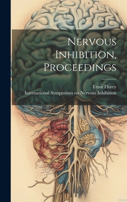 Nervous Inhibition, Proceedings 101994448X Book Cover