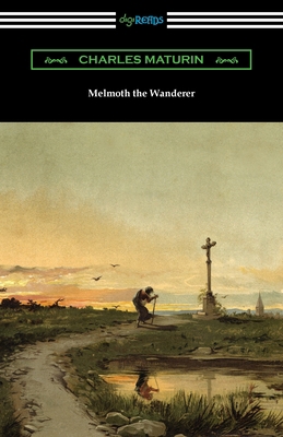 Melmoth the Wanderer 1420978888 Book Cover