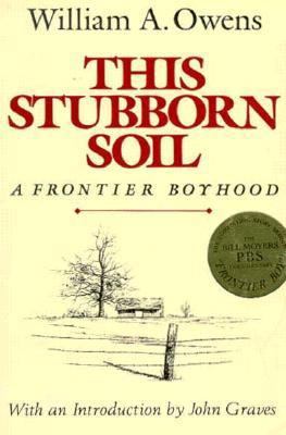 This Stubborn Soil: A Frontier Boyhood B0014WTH48 Book Cover