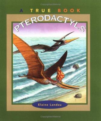 Pterodactyls 0516265008 Book Cover