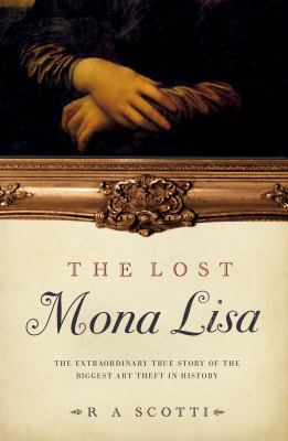 The Lost Mona Lisa 0857501143 Book Cover