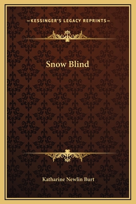 Snow Blind 116922668X Book Cover