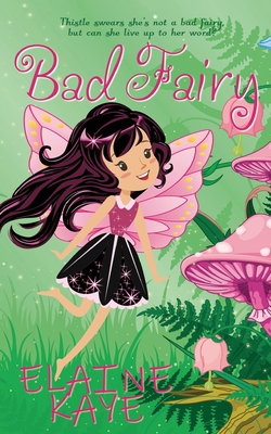 Bad Fairy 1509232052 Book Cover