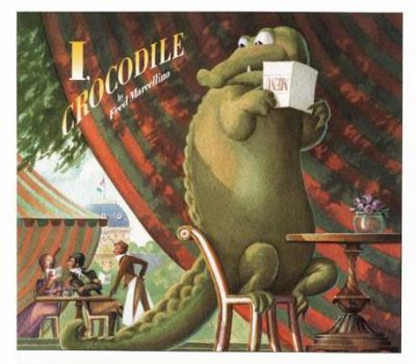 I, Crocodile 0062051687 Book Cover