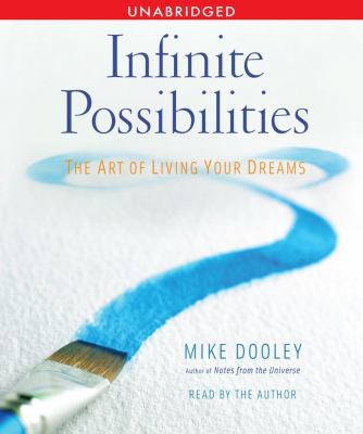 Infinite Possibilities: The Art of Living Your ... 0743582330 Book Cover