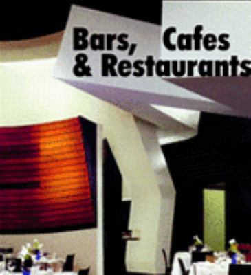 Bars, Cafes & Restaurants 8496263592 Book Cover