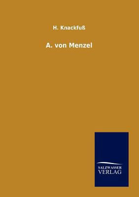 A. von Menzel [German] 3864448719 Book Cover