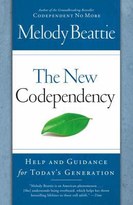 The New Codependency: Help and Guidance for Tod... 1439102147 Book Cover